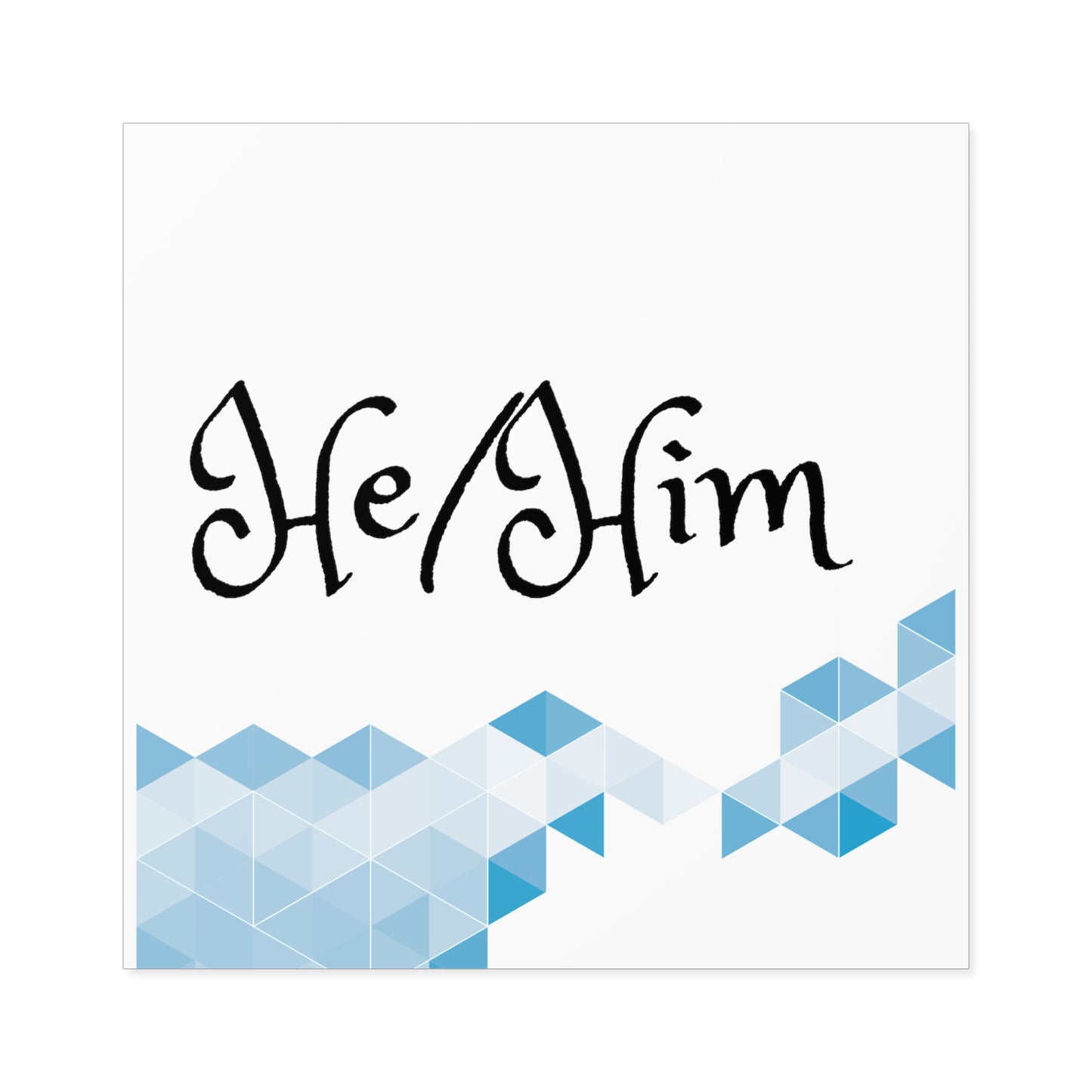 He/HIm  Pronoun Square Laptop Stickers, Indoor\Outdoor